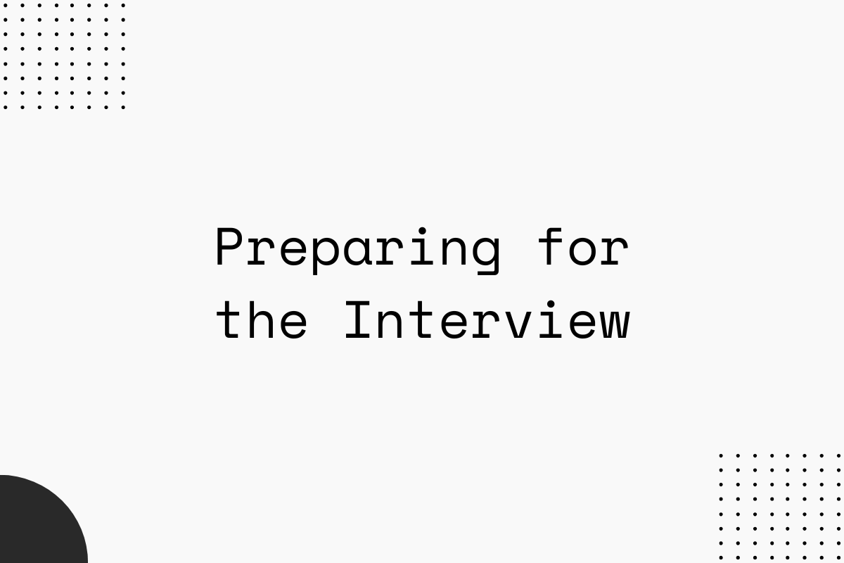 Preparing for the Interview