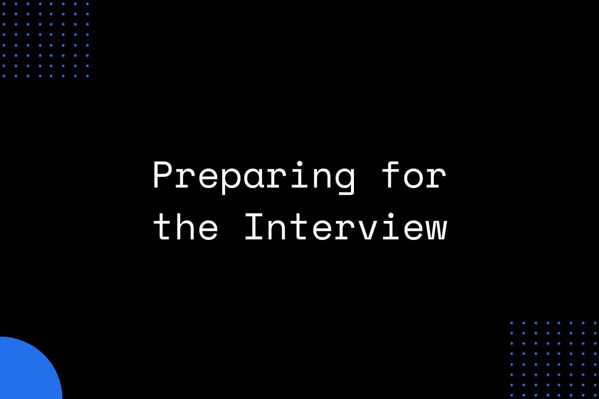 Preparing for the Interview